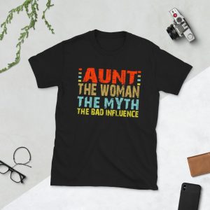 Aunt the woman the myth the bad influence Vintage T shirt Perfect gift for aunt Short-Sleeve Unisex T-Shirt