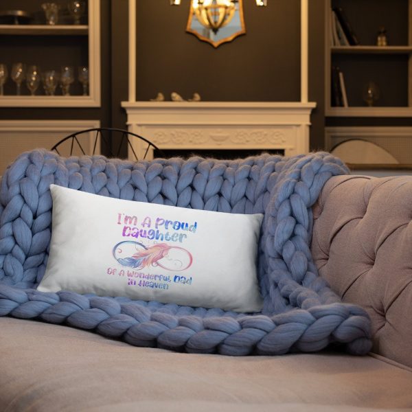 I’m A Proud Daughter Of A Wonderful Dad In Heaven Gifts Basic Pillow
