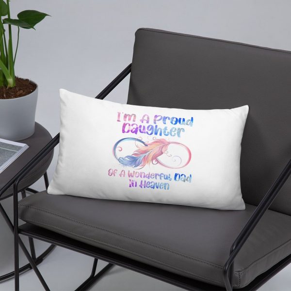 I’m A Proud Daughter Of A Wonderful Dad In Heaven Gifts Basic Pillow