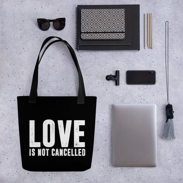 Love is not Cancelled Tote bag