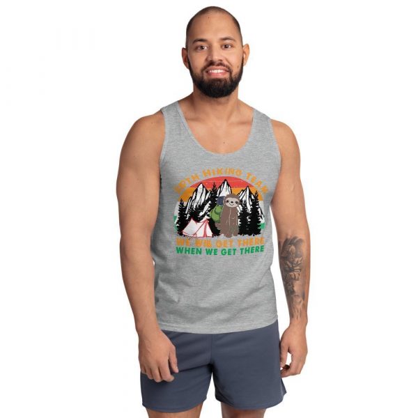 Sloth Hiking Team Get There Gift Camping Lover, Hiking Lover, Climbing Lover Tank top