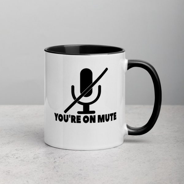 You're on mute Mug with Color Inside