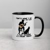 That What I Do I Pet Dogs I Play Guitars & I Know Things Mug with Color Inside