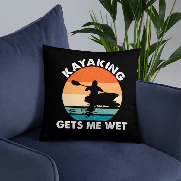 Kayaking Gets Me Wet Funny Kayak Tee Christmas,Birthday Gift Basic Pillow