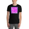 Back and Body Hurts Funny Quote Yoga Gym Workout Gift Short-Sleeve Unisex T-Shirt