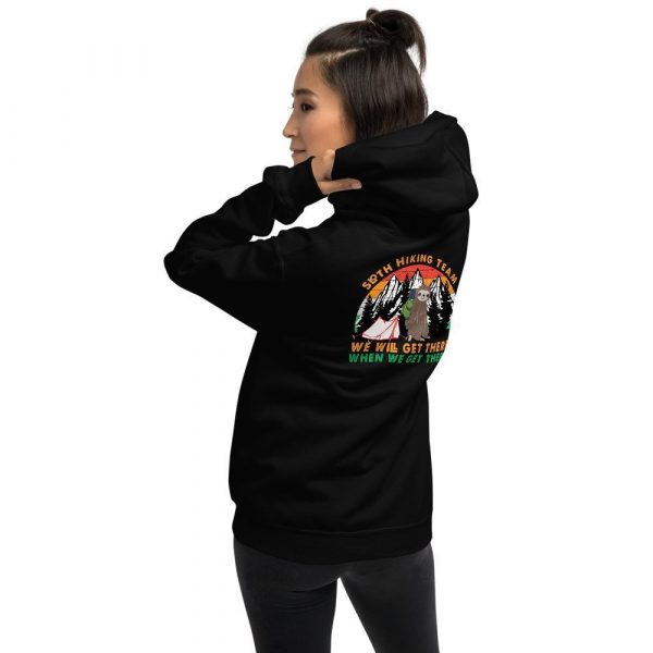 Sloth Hiking Team Get There Gift Camping Lover, Hiking Lover, Climbing Lover Unisex Hoodie