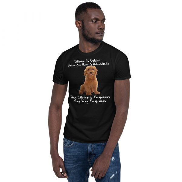 Silence Is Golden Unless You Have A Goldendoodle Funny Short-Sleeve Unisex T-Shirt