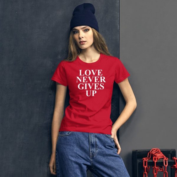Love Never Gives Up Women's short sleeve t-shirt