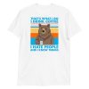 That's What I Do I Drink Coffee I Hate People And I Know Short-Sleeve Unisex T-Shirt