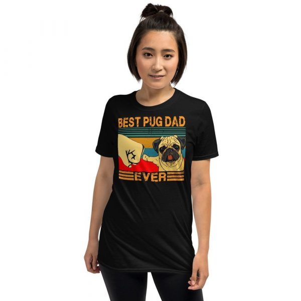 Best Pug ever gift for dad father day gift Unisex for Men women
