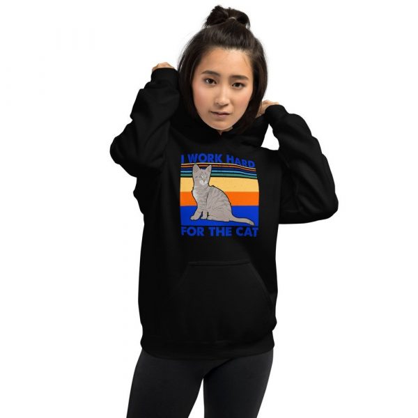 I Work Hard for The Cat Vintage Funny Cat Lover Gift Unisex Hoodie