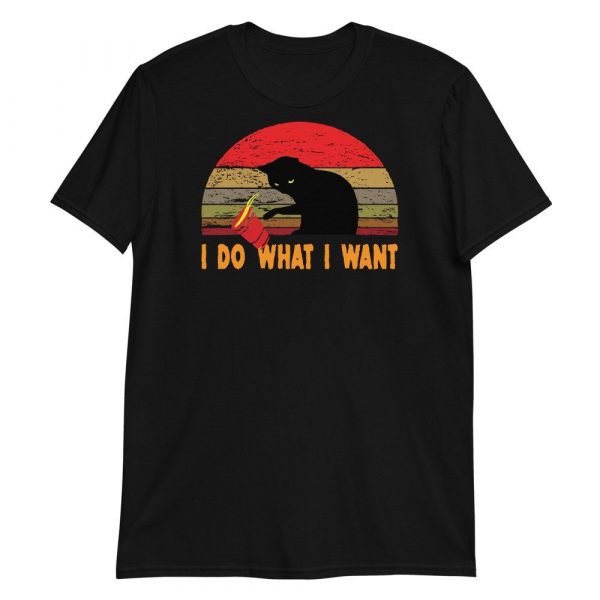 I Do What I Want cat lover Short-Sleeve Unisex T-Shirt