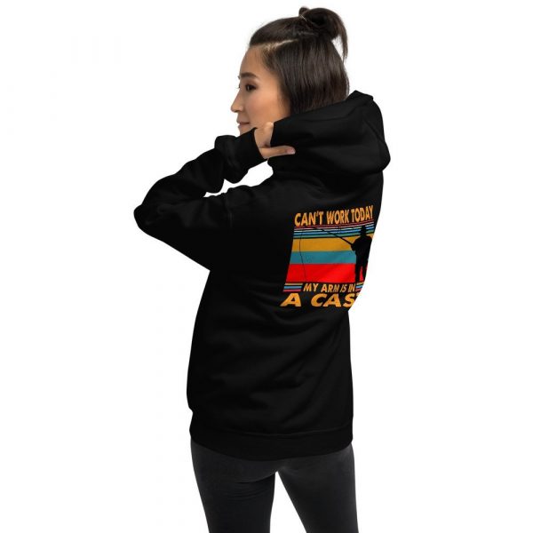 Funny I Can't Work Today My Arm is in a Cast Fishing Unisex Hoodie