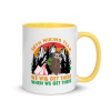 Sloth Hiking Team Get There Gift Camping Lover, Hiking lover, Climbing Lover Mug with Color Inside