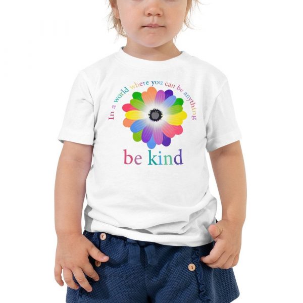 In a world where you can be anything, be kind Toddler Short Sleeve Tee