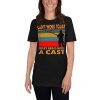 Funny I Can't Work Today My Arm is in a Cast Fishing Short-Sleeve Unisex T-Shirt