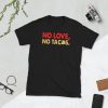 No Love No Tacos Short-Sleeve Unisex T-Shirt