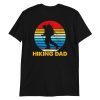 Hiking dad gift Short-Sleeve Unisex T-Shirt
