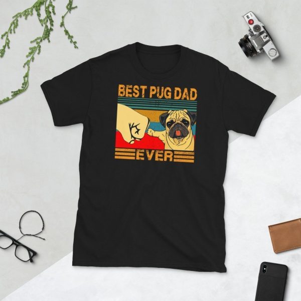 Best Pug ever gift for dad father day gift Unisex for Men women