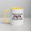 Christmas 2020 quarantined The One Where We Were i Celebrate My Christmas in Quarantine Mug with Color Inside