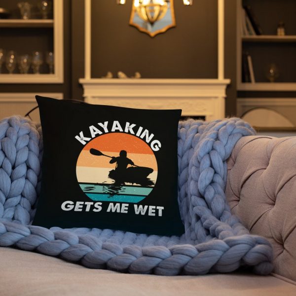 Kayaking Gets Me Wet Funny Kayak Tee Christmas,Birthday Gift Basic Pillow