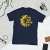 Its Fine Im-Fine-Everythings Fine For Women Sunflower Gift Short-Sleeve Unisex T-Shirt
