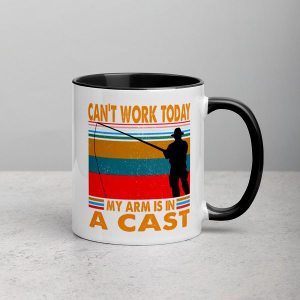 Funny I Can’t Work Today My Arm is in a Cast Fishing Mug with Color Inside