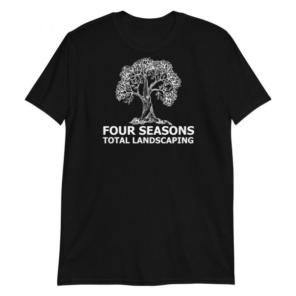 Four Seasons Total Landscaping Short-Sleeve Unisex T-Shirt