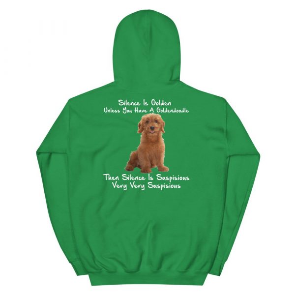 Silence Is Golden Unless You Have A Goldendoodle Funny Unisex Hoodie