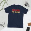 No Love No Tacos Short-Sleeve Unisex T-Shirt