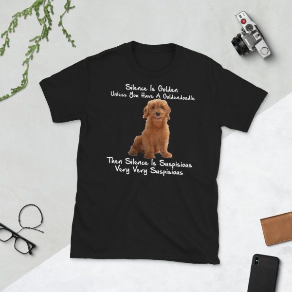 Silence Is Golden Unless You Have A Goldendoodle Funny Short-Sleeve Unisex T-Shirt