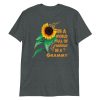Womens In A World Full Of Grandmas Be a Grammy Sunflower Butterfly Short-Sleeve Unisex T-Shirt