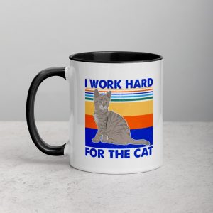 I Work Hard for The Cat Vintage Funny Cat Lover Gift Mug with Color Inside