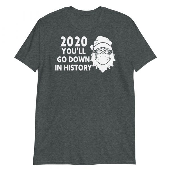 Christmas 2020 quarantined The One Where We Were i Celebrate My Christmas in Quarantine Short-Sleeve Unisex T-Shirt