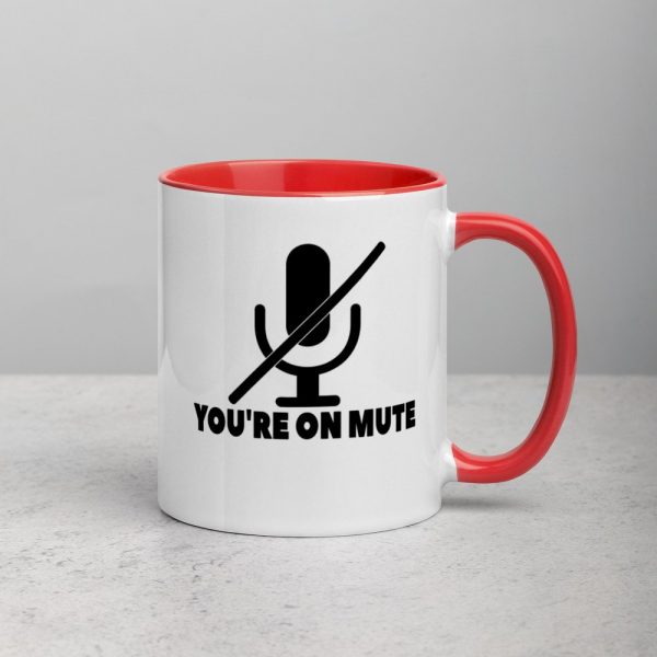 You're on mute Mug with Color Inside