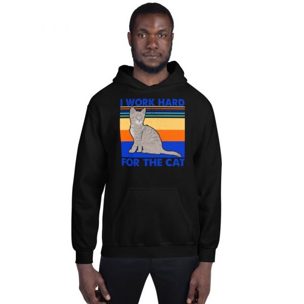 I Work Hard for The Cat Vintage Funny Cat Lover Gift Unisex Hoodie
