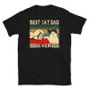 Best Cat Dad Ever  Funny Cat Daddy Father Day Gift Short-Sleeve Unisex T-Shirt