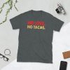 No Love No Tacos Short-Sleeve Unisex T-Shirt