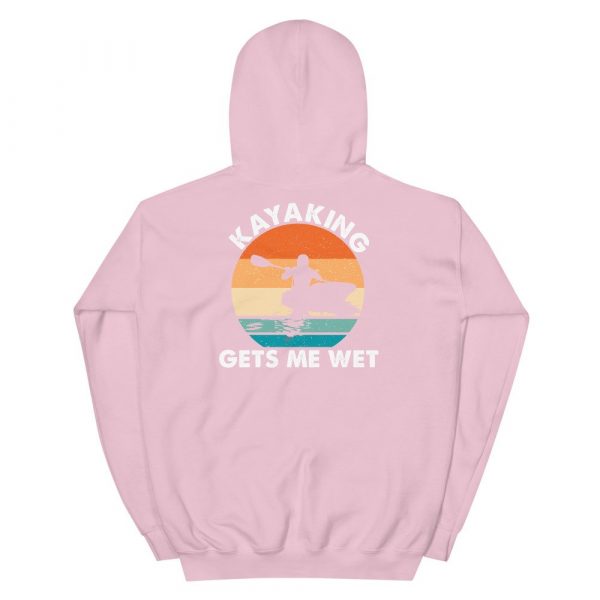 Kayaking Gets Me Wet Funny Kayak Tee Christmas,Birthday Gift Unisex Hoodie