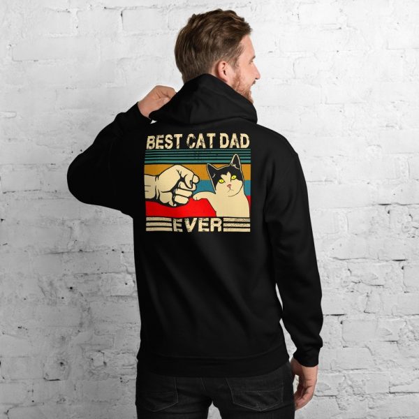 Best Cat Dad Ever  Funny Cat Daddy Father Day Gift Unisex Hoodie