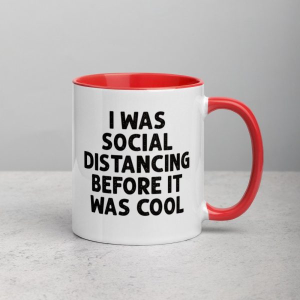 I Was Social Distancing Before It Was Cool Mug with Color Inside