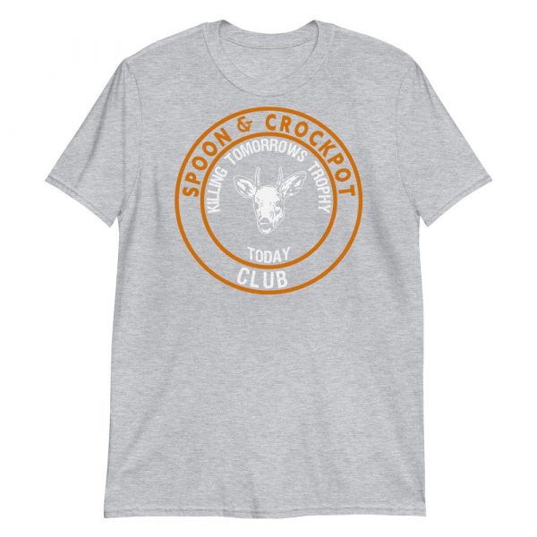 Spoon and crockpot killing tomorrows trophy today club funny Short-Sleeve Unisex T-Shirt