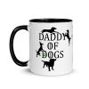 Daddy of Dogs Mug - father of dogs - father's day Mug with Color Inside