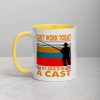 Funny I Can’t Work Today My Arm is in a Cast Fishing Mug with Color Inside