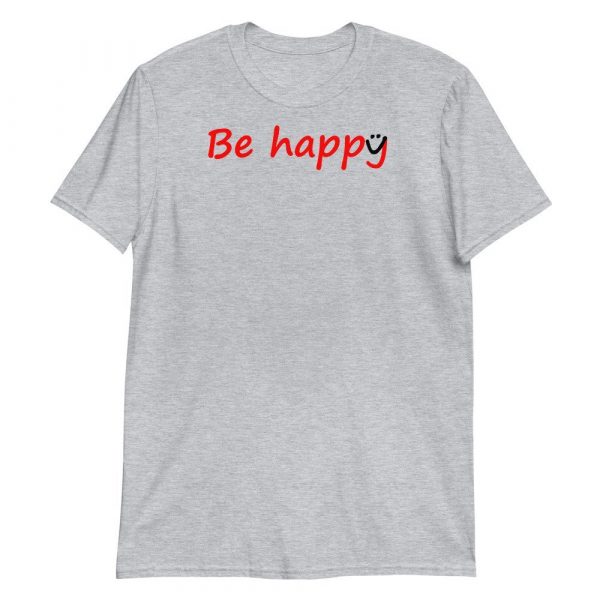 Be Happy Smiley Short-Sleeve Unisex T-Shirt