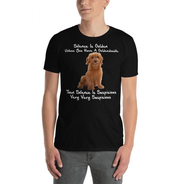 Silence Is Golden Unless You Have A Goldendoodle Funny Short-Sleeve Unisex T-Shirt