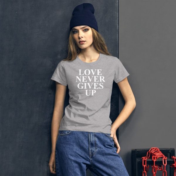 Love Never Gives Up Women's short sleeve t-shirt