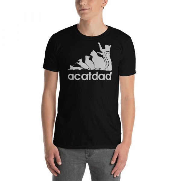 Acatdad Shirt Funny Cat Dad T-shirt Best Cats Dad Ever Tee Kitty Kitten Daddy Lovers Men Father's Day Gift For Him From Son Daughter Wife Short-Sleeve Unisex T-Shirt