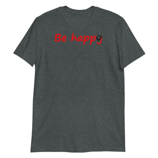 Be Happy Smiley Short-Sleeve Unisex T-Shirt
