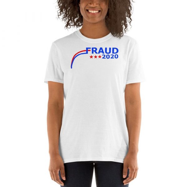 Election 2020 Fraud Short-Sleeve Unisex T-Shirt